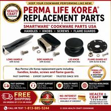 Load image into Gallery viewer, Perma Life Korea Waterless Cookware Replacement Parts | Smartware USA from
