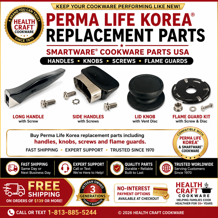 PERMA-LIFE Waterless Cookware REPLACEMENT PARTS – Health Craft