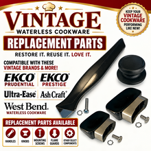 Load image into Gallery viewer, Waterless Cookware REPLACEMENT PARTS EKCO, Ultra-Ease, Ash Craft, West Bend from