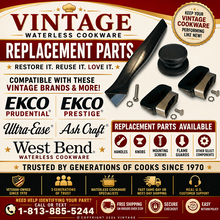 Load image into Gallery viewer, Waterless Cookware REPLACEMENT PARTS EKCO, Ultra-Ease, Ash Craft, West Bend from