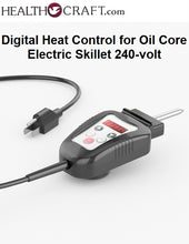 Load image into Gallery viewer, DIGITAL Heat Control for Oil Core Electric Skillet 240v - Not for US or Canada