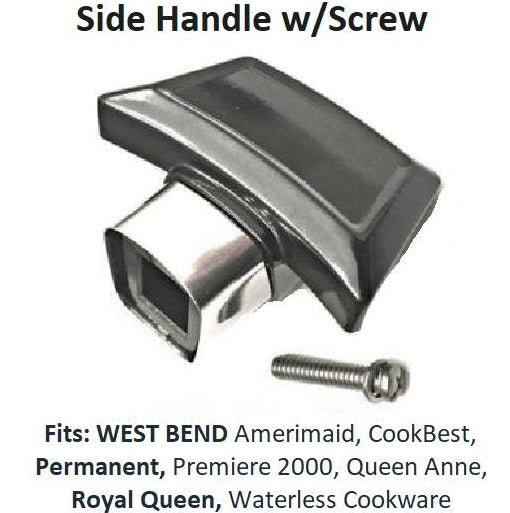 Royal Queen SIDE HANDLE with SCREW waterless cookware replacement part fits other brands as well
