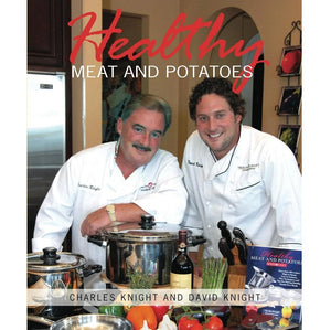 Healthy Meat and Potatoes COOKBOOK 175 recipes 239pgs by Chef Charles Knight