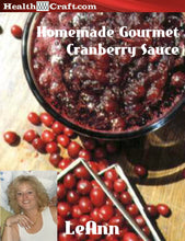 Load image into Gallery viewer, LeAnn&#39;s Homemade Cranberry Sauce