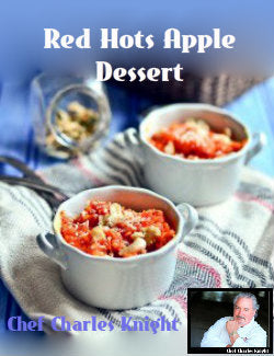 Red Hots Apple Dessert - see video