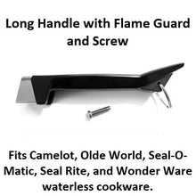 Load image into Gallery viewer, Wonder Ware Waterless Cookware LONG HANDLE with FLAME GUARD Replacement Part